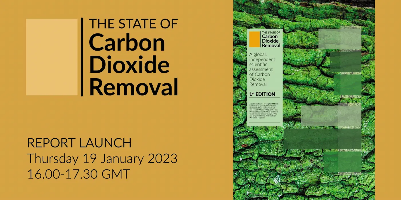 Oxford’s 1st report: CO2 removal not substitute for emissions cut, must be accelerated